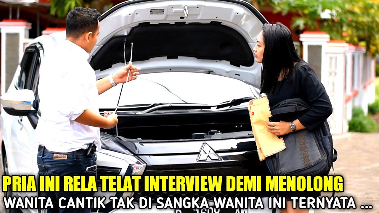 RELA TELAT DATANG WAWANCARA DEMI MENOLONG SEORANG WANITA HINGGA TAK DI TERIMA & DI USIR DARI KANTOR