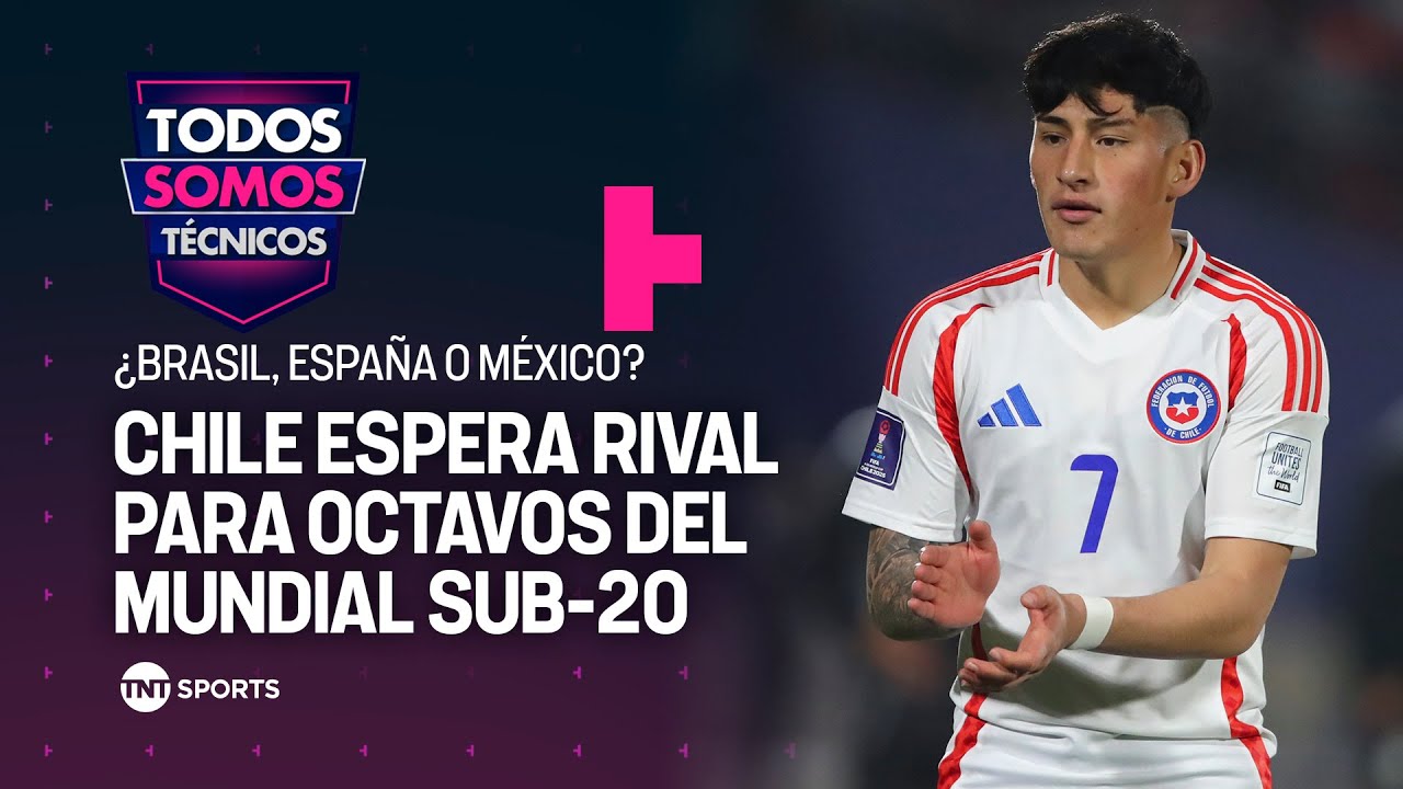 La Roja espera rival para octavos entre Brasil, España y México  - Todos Somos Técnicos