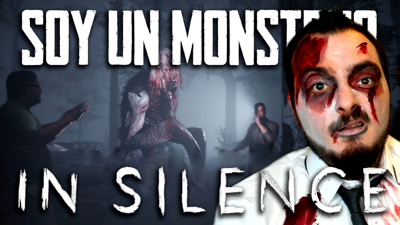 Cazando a mis amigos porque soy EL MONSTRUO | In Silence