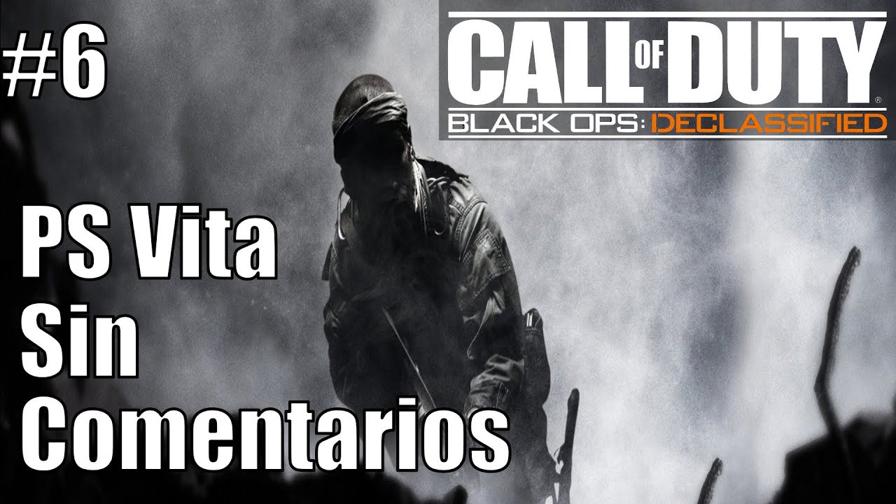 Call Of Duty Black Ops Declassified en PS Vita Español sin comentarios. Misión #6