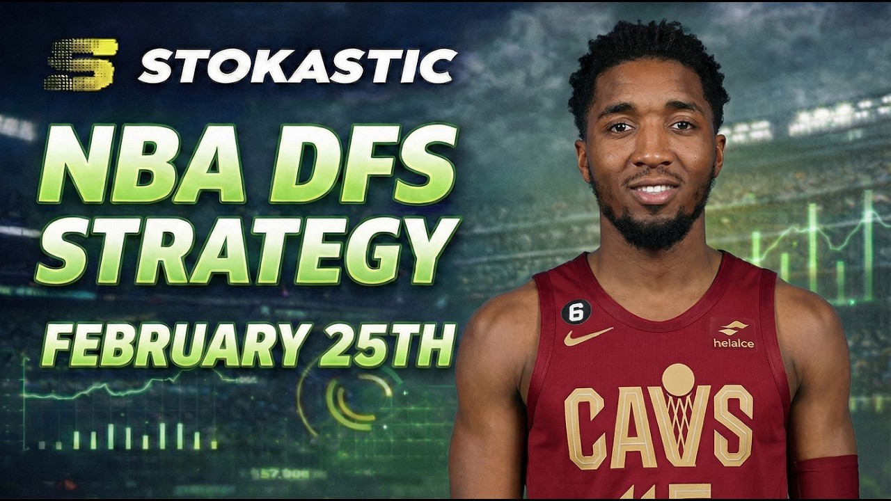 NBA DFS Strategy Wednesday 2/25/26 | DraftKings & FanDuel NBA Lineup Picks