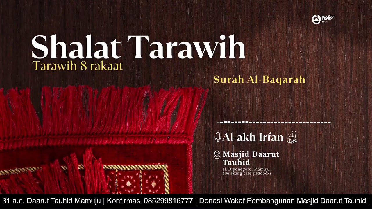 11 Ramadhan 1447 H | Shalat Tarawih | Surah Al-Baqarah Ayat 249-269 | Al-Akh Irfan حفظه الله