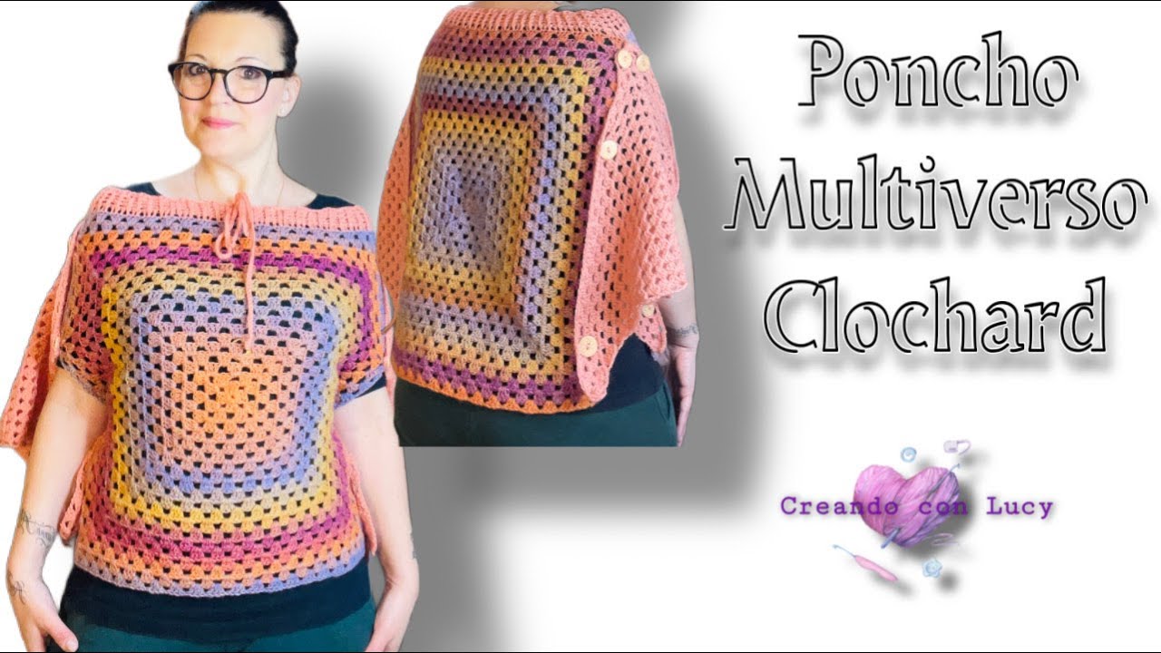 TUTORIAL UNCINETTO PONCHO MANTELLA CLOCHARD #tutorialuncinetto #uncinettofacile #uncinettoponcho