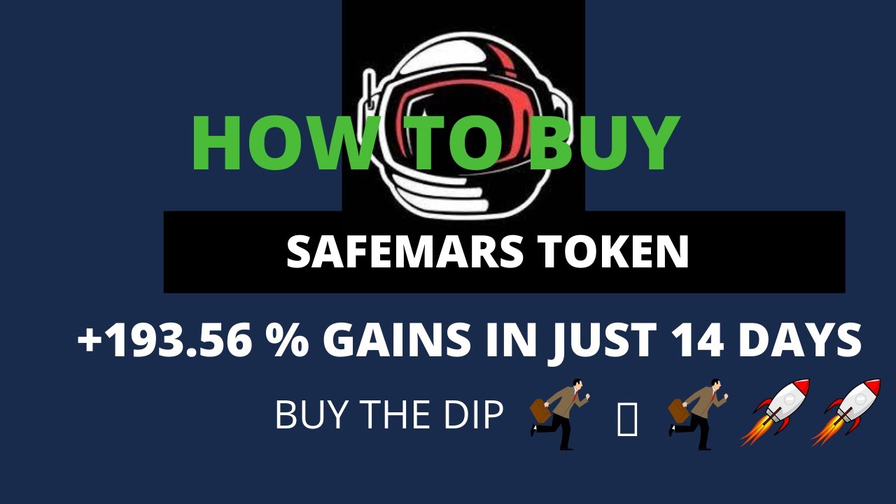 How To Buy SAFEMARS (Easy Guide)| +193.56 % GAINS IN JUST 14 DAYS | BUY THE DIP 🏃🏃🚀🚀⚡