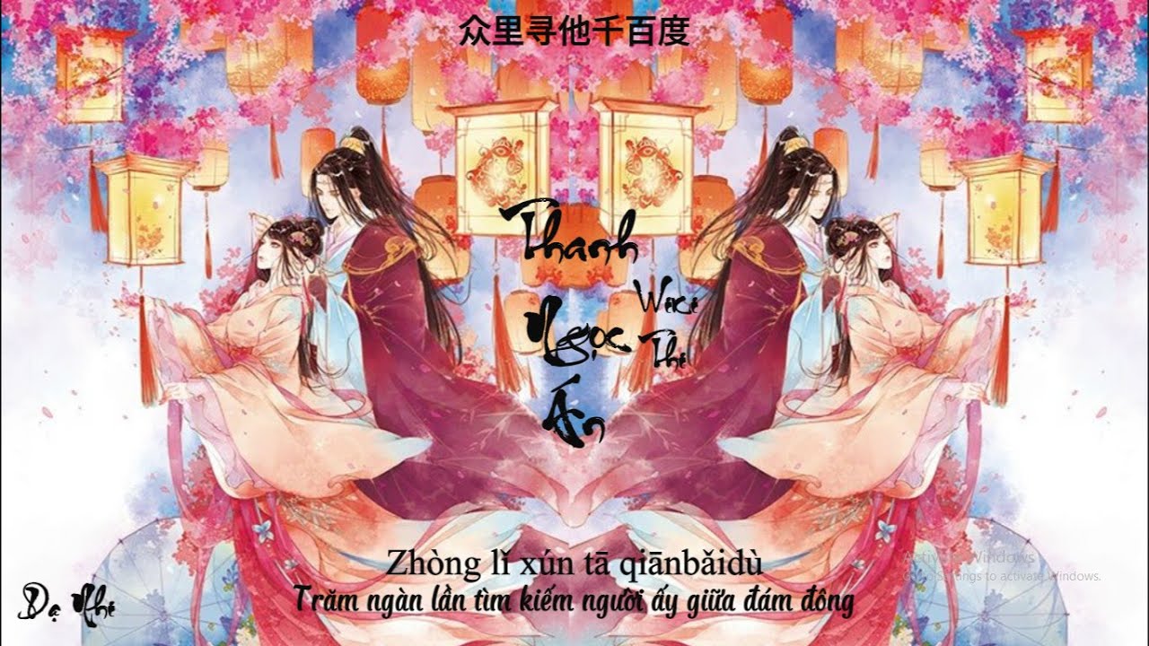(Vietsub) Nhược Thủy Tam Thiên + Thanh Ngọc Án + Mạc Vấn Quy Kỳ + Tinh Nguyệt Lạc