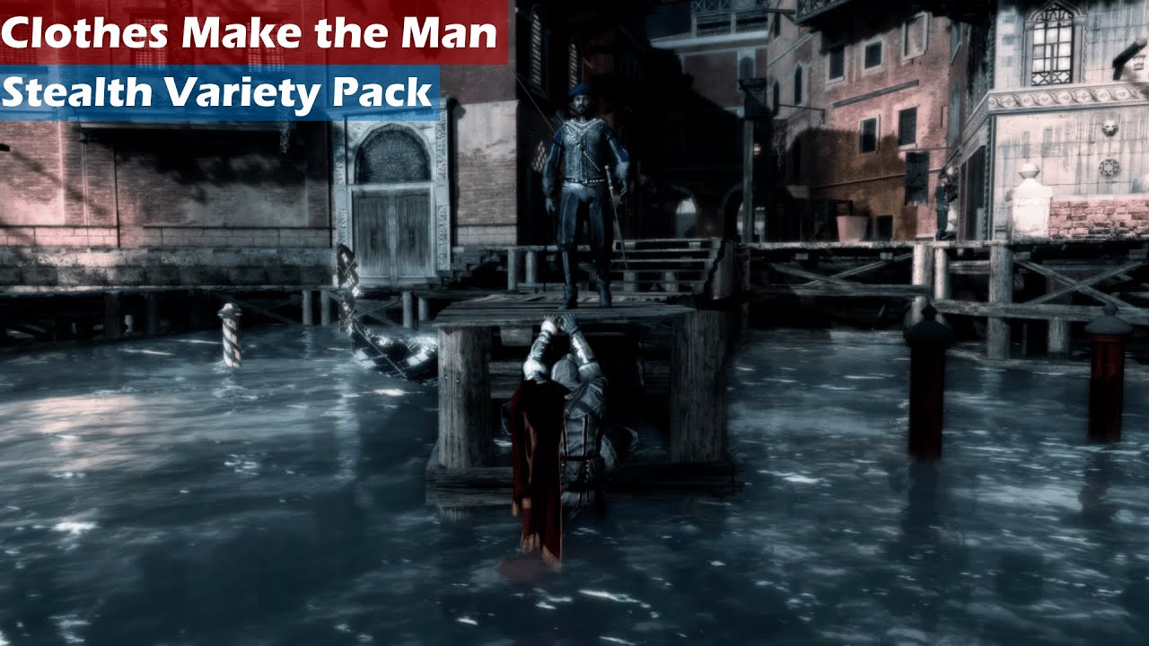 Clothes Make the Man - Variety Stealth | AC2