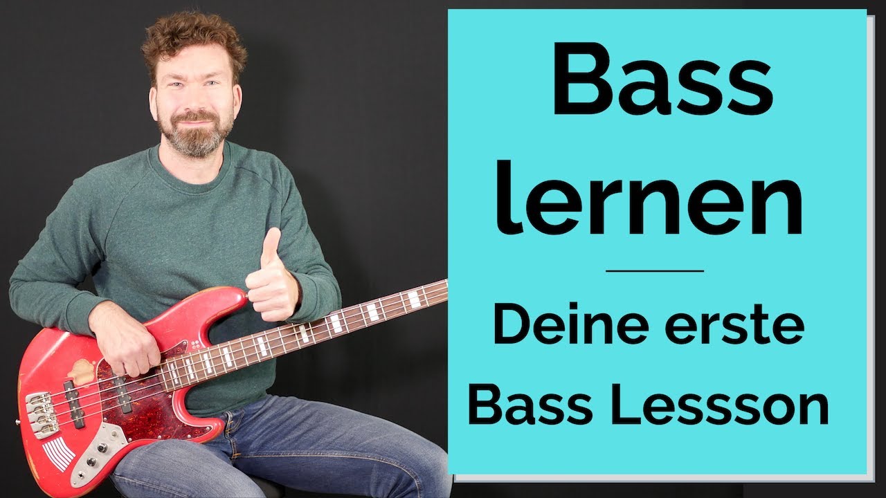 Bass lernen - Deine erste Bass Lesson - Ideal f&uuml;r Bass Anf&auml;nger