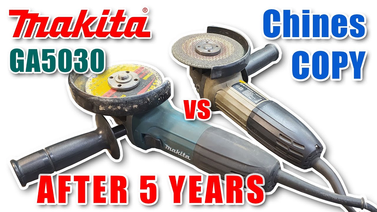 УШМ Makita GA5030 против китайской копии, после 2 и 5 лет эксплуатации