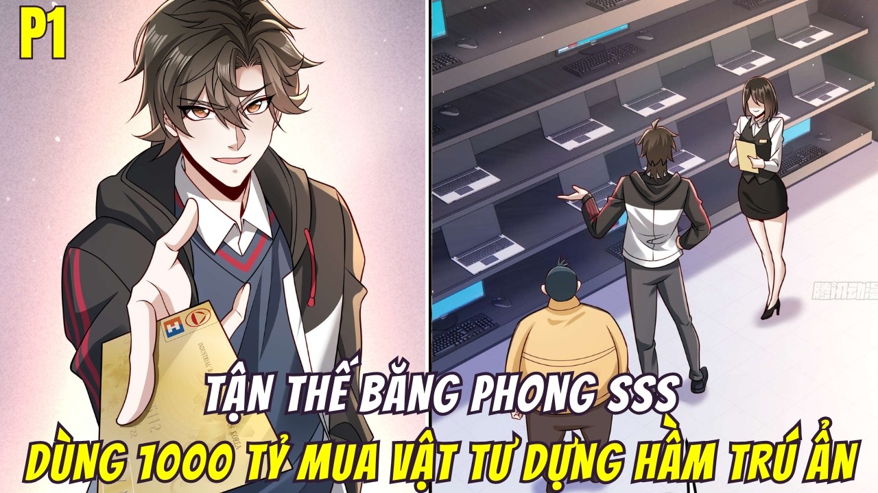 Tận Thế Zombie Cấp SSS, Main Dùng 1000 Tỷ Mua Vật Tư Dựng Hầm Trú Ẩn | Phần 1