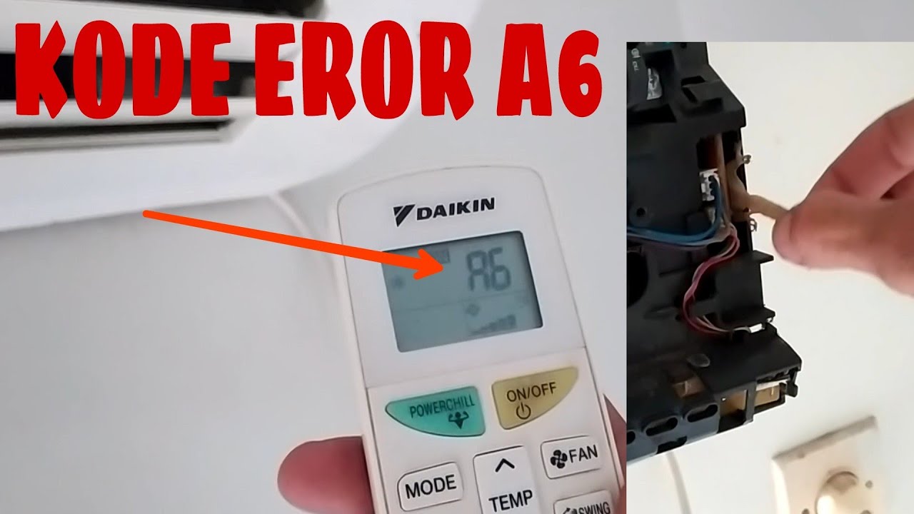 MEMPERBAIKI AC KODE EROR A6 || KODE EROR