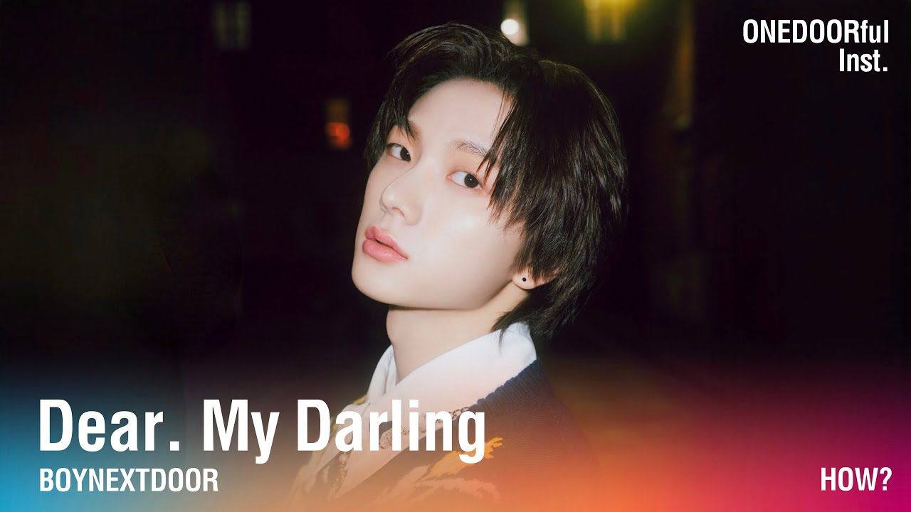BOYNEXTDOOR (보이넥스트도어) 'Dear. My Darling' Instrumental