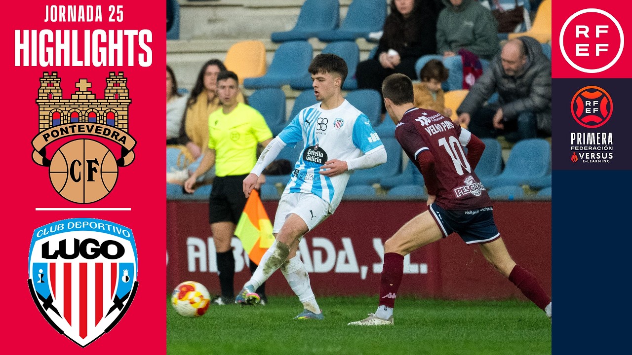 Resumen #PrimeraFederación | Pontevedra CF 1-1 CD Lugo | Jornada 25 | Temporada 2025/26