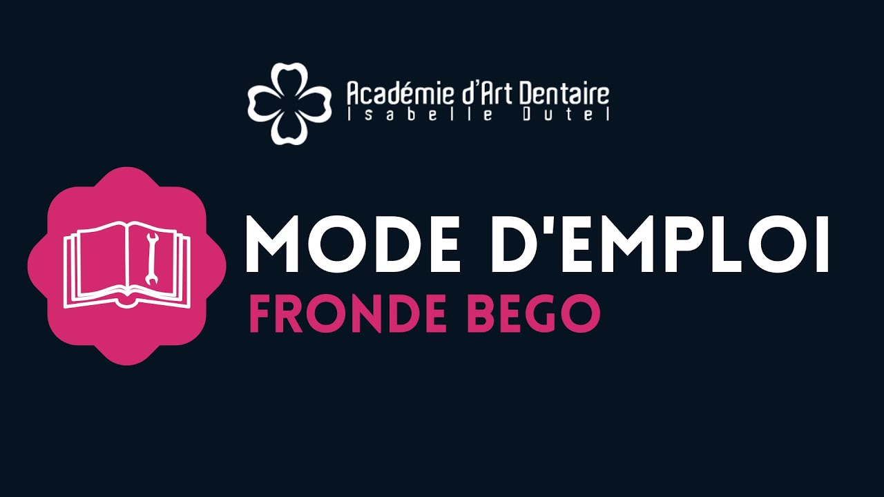 Fronde BEGO - Mode d’emploi