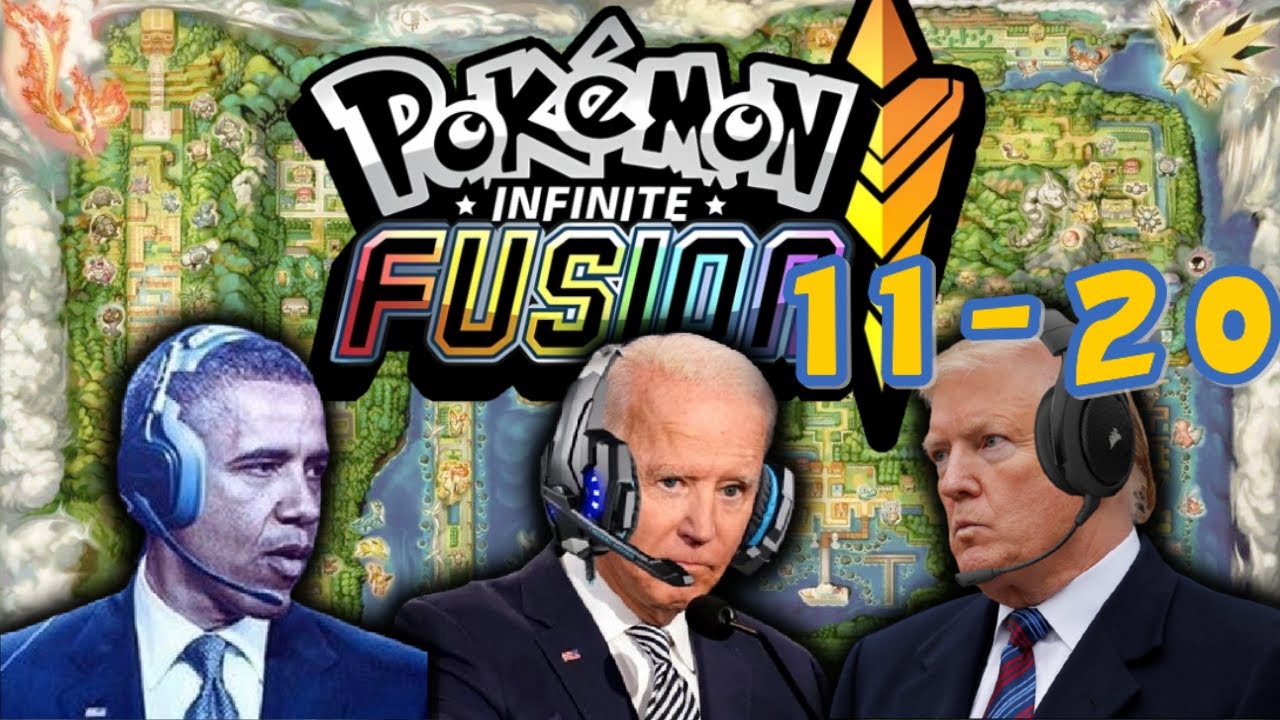 Presidents Pokemon Infinite Fusion Nuzlocke | 11 - 20