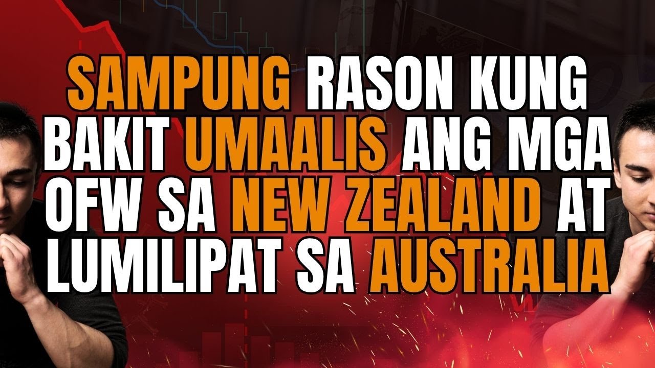 Sampung Rason Kung Bakit Umaalis ang mga Pilipino sa New Zealand at Lumilipat ng Australia