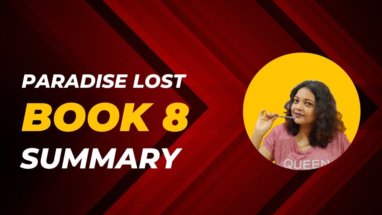 Paradise Lost | Book 8 | Summary