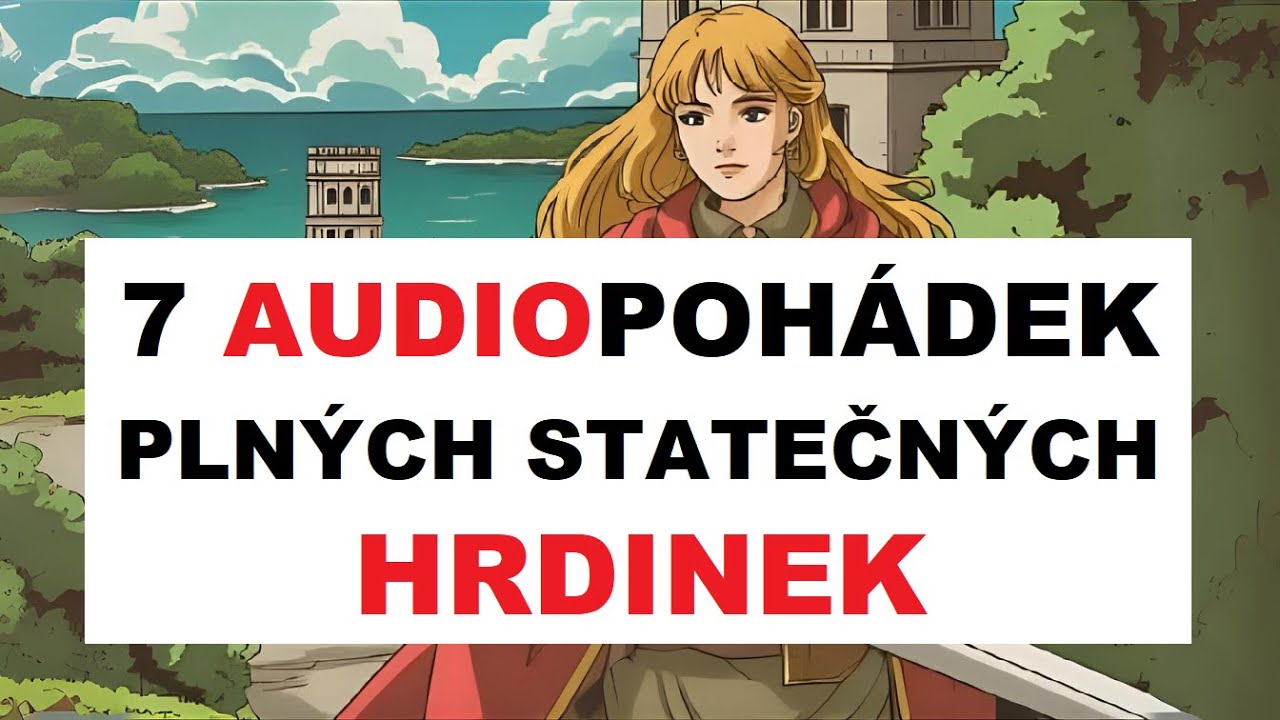 7 pohádek plných statečných hrdinek