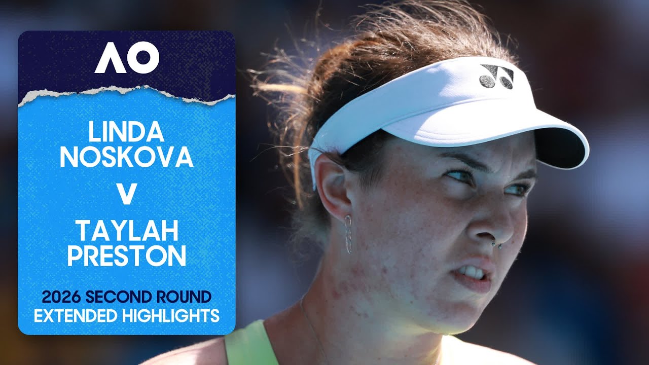 Linda Noskova v Taylah Preston Extended Highlights | Australian Open 2026 Second Round