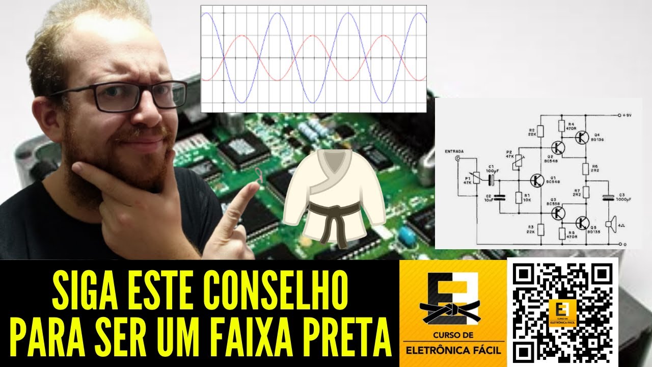 Imposs&iacute;vel Ser um ESPECIALISTA em Eletr&ocirc;nica? Como Ser Faixa Preta de Autoridade? Eletronica Facil