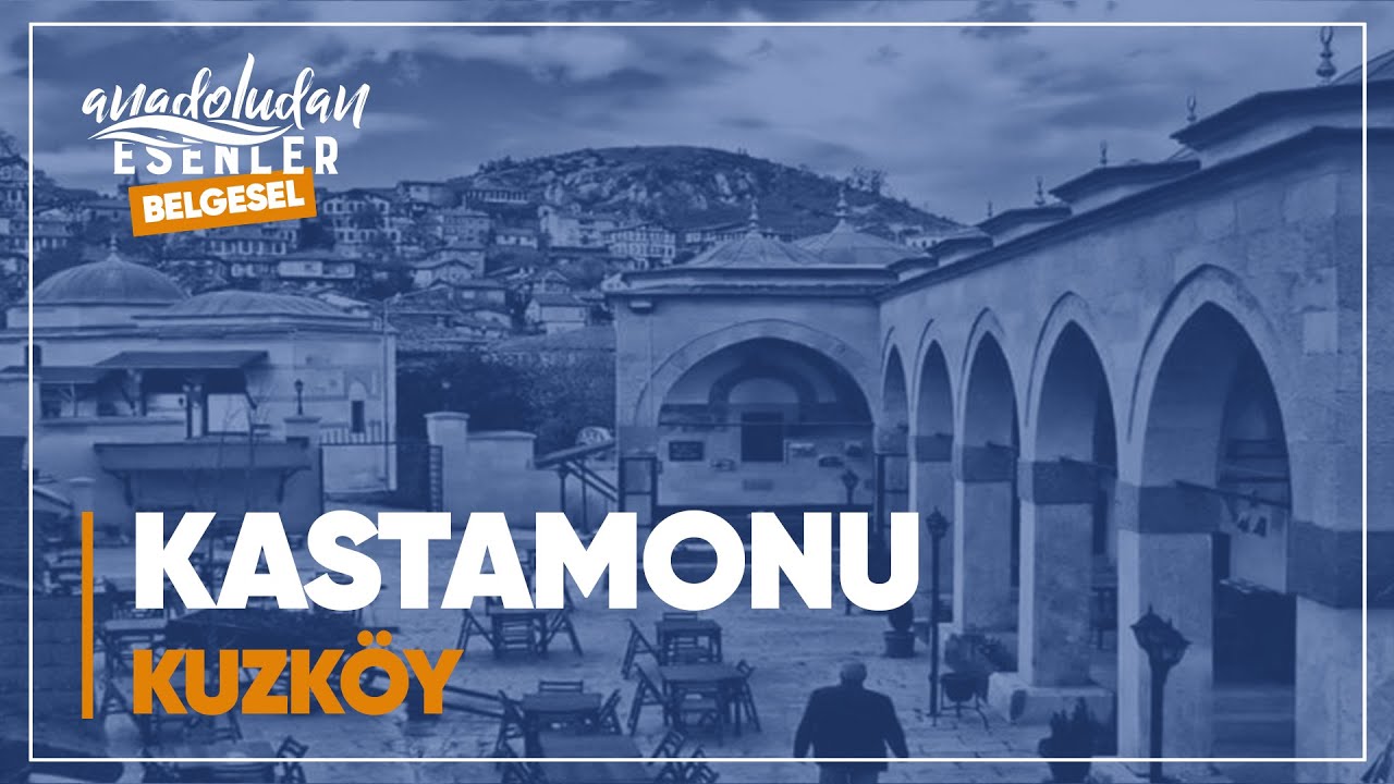 Kastamonu - Kuzköy | 