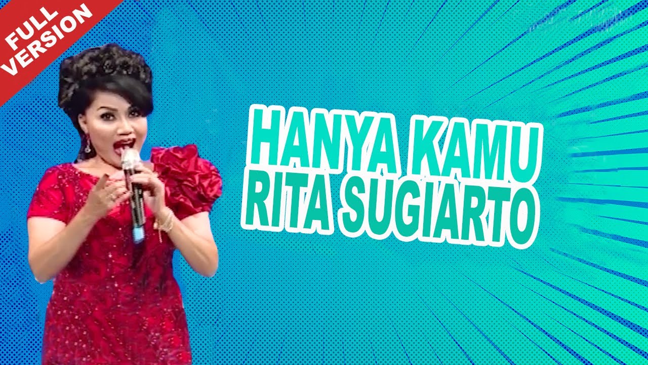 Rita Sugiarto - Hanya Kamu (Official Video)