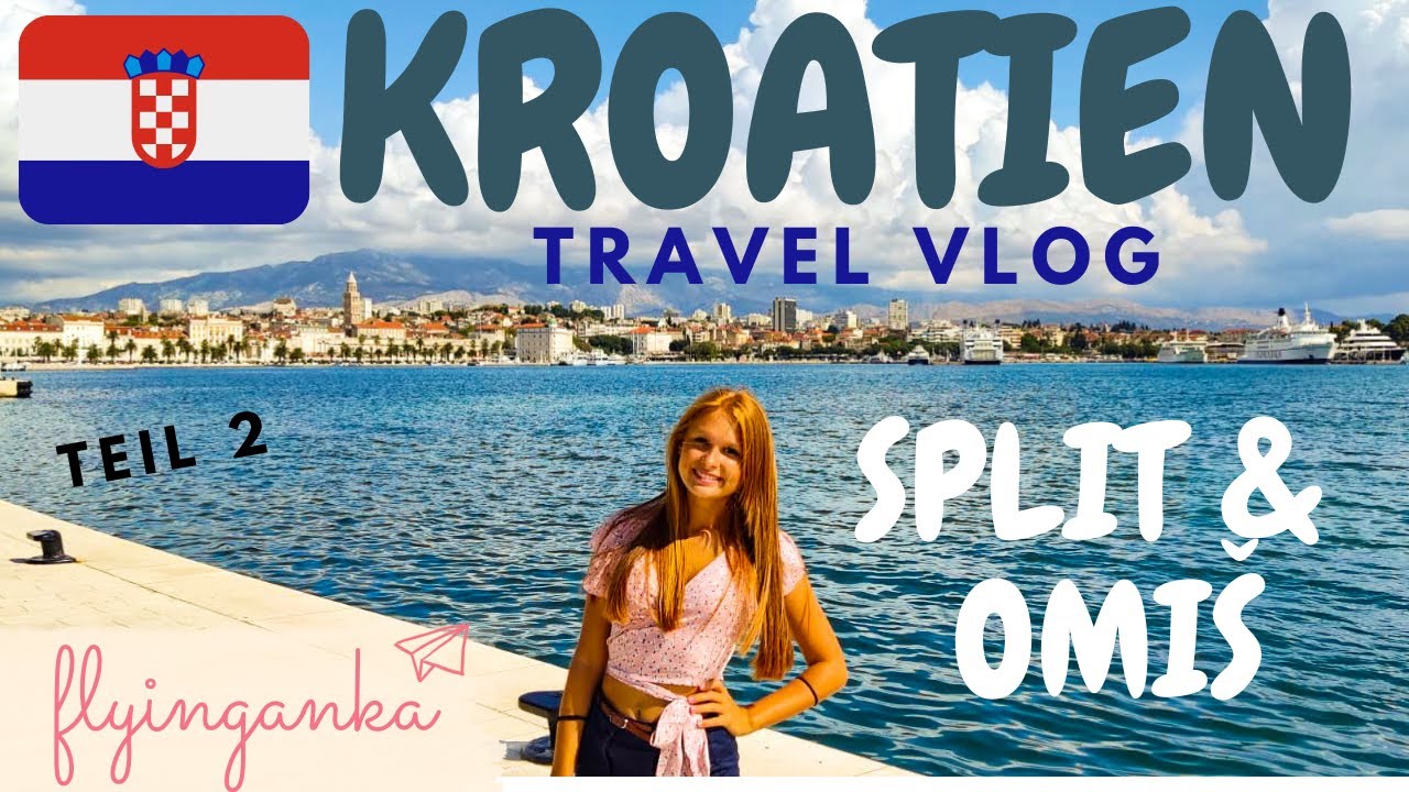 Split & Omiš - Kroatien Travel Vlog -Top Spots - Roadtrip 2020 |sub. engl & esp