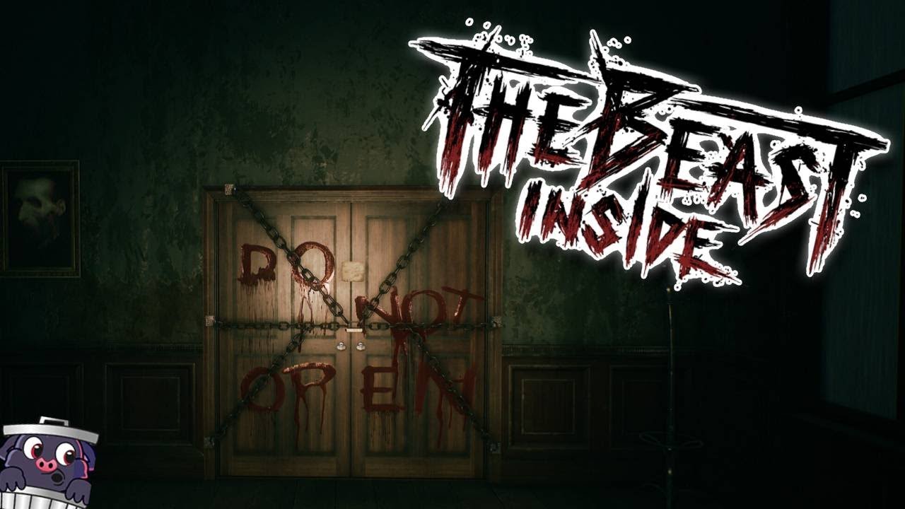 The Beast Inside [1] 🍔 19. August 2021
