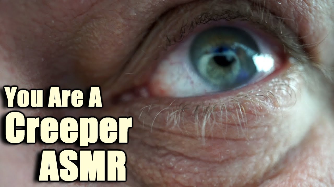 You are A Creeper ASMR