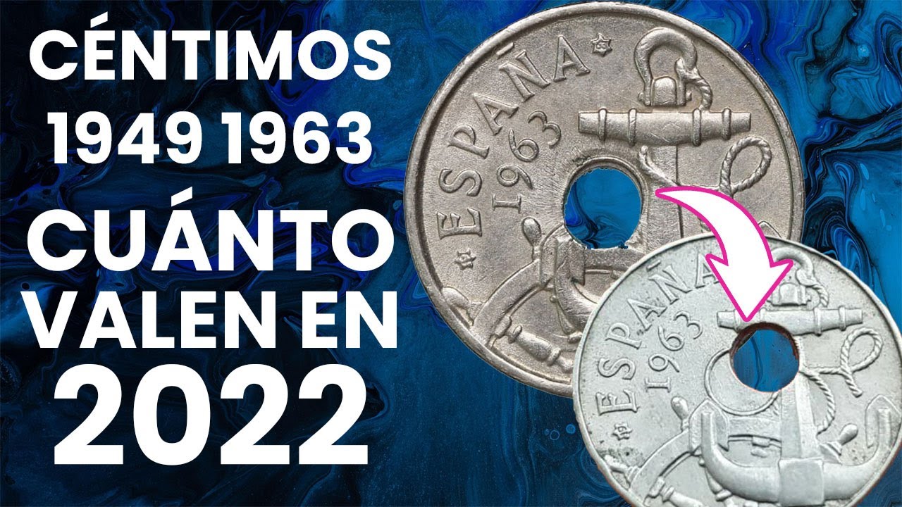 ¿Cuánto valen los 50 céntimos de 1949 y 1963 en 2022? |