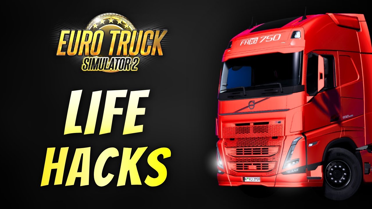 50 LIFE HACKS You Must Know For ETS2 & ATS