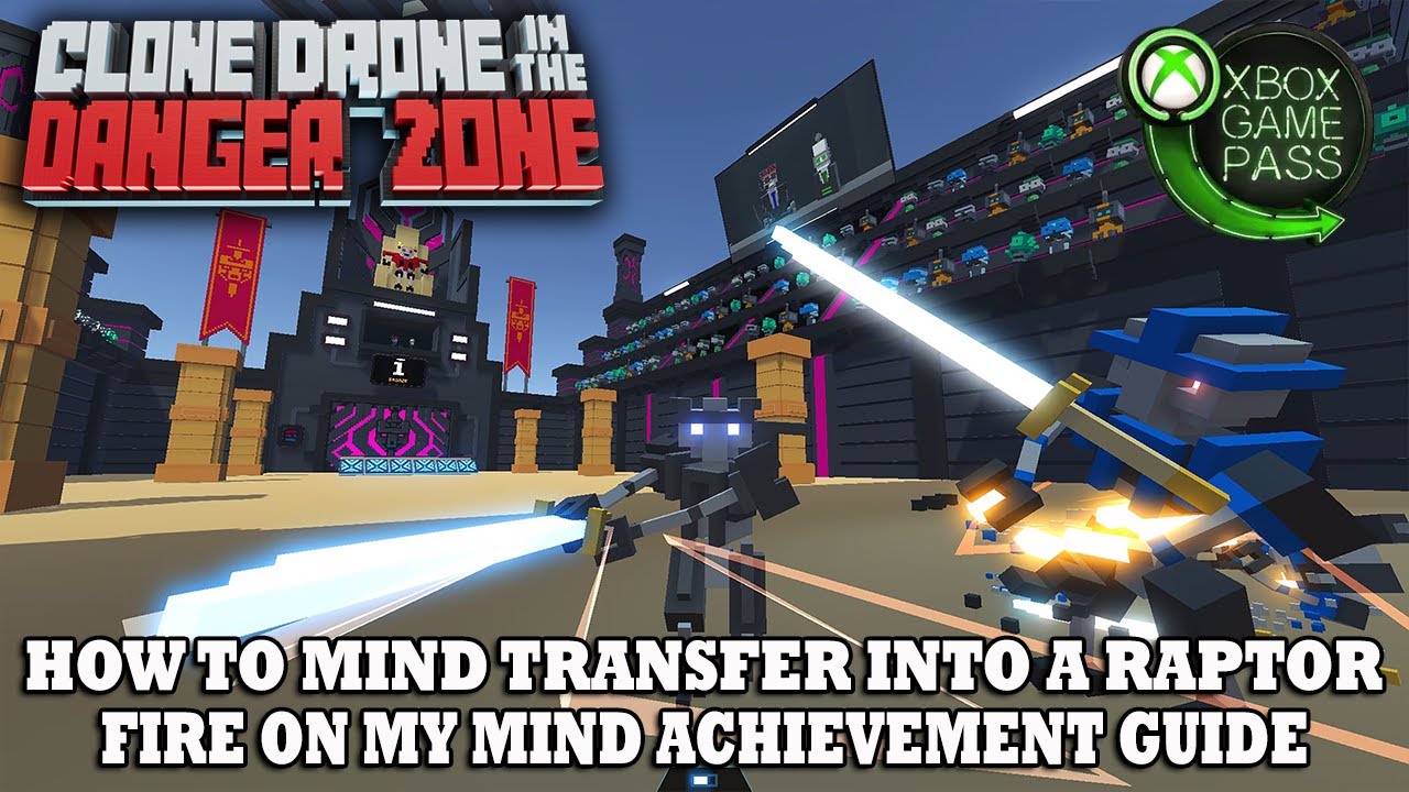 Clone Drone In The Danger Zone | How to Mind Transfer to Raptor | Fire On My Mind Achievement Guide