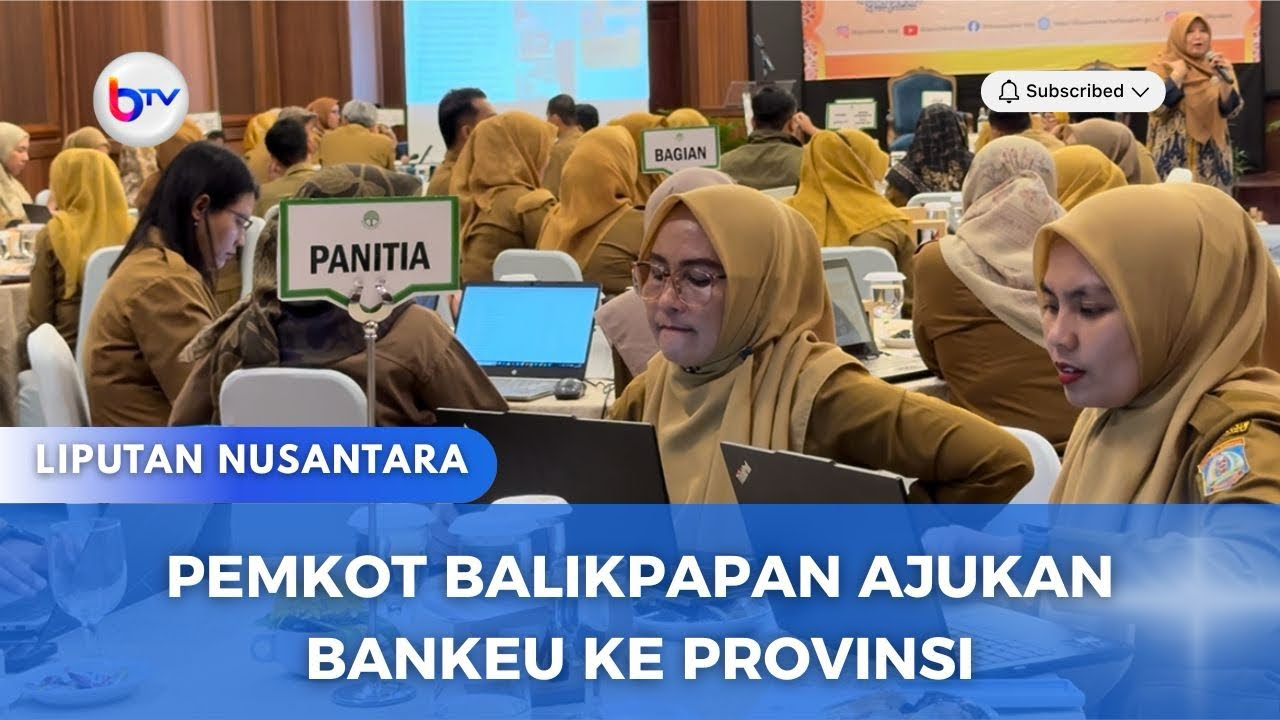 PEMKOG BALIKPAPAN AJUKAN BANKEU KE PROVINSI
