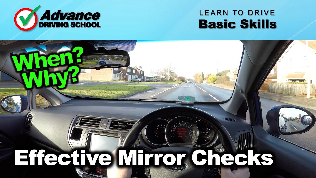 Effective Mirror Checks  |  Basic Driving Skills