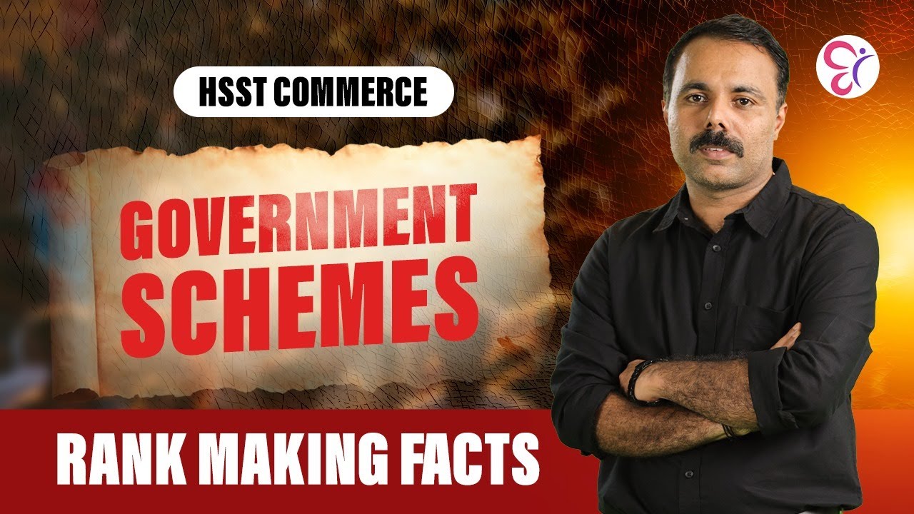 HSST COMMERCE GOVERNMENT SCHEMES RANK MAKING FACTS | HSST EXAM 2024