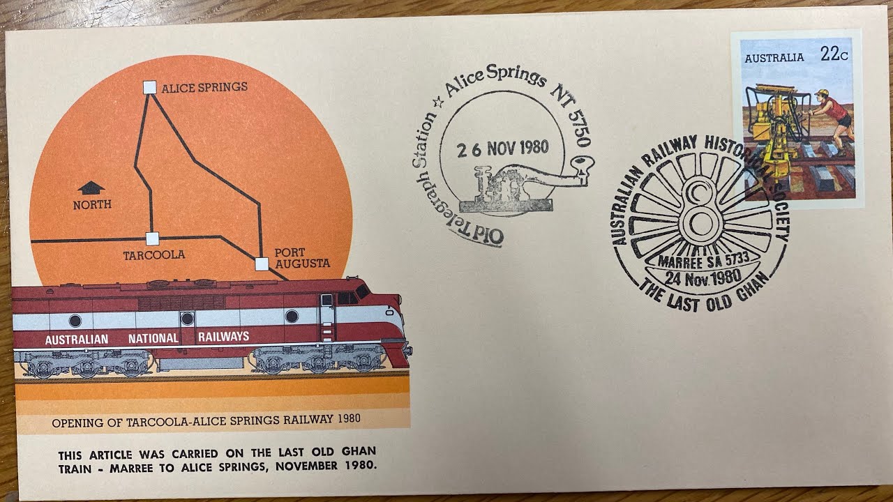First Day cover carried on the last old Ghan train - Marree to Alice Springs