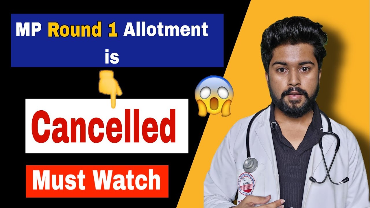 MP NEET Counselling Round 1 is Cancelled? 🙄 | Latest Update