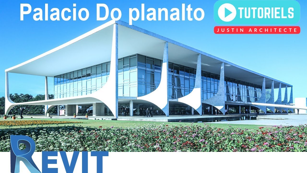 TUTO REVIT EN FRANCAIS: Comment réaliser le Palacio Do Planaldo