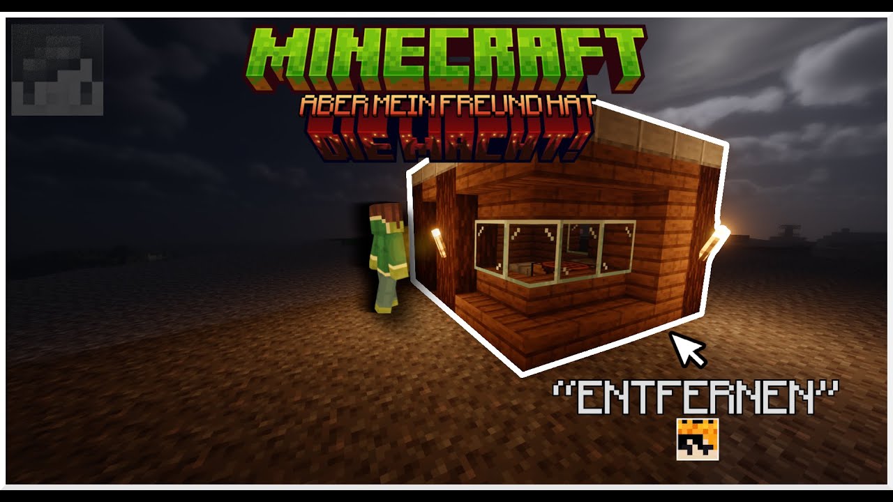 Minecraft Aber mein Freund trollt mich ... es ESKALIERT!