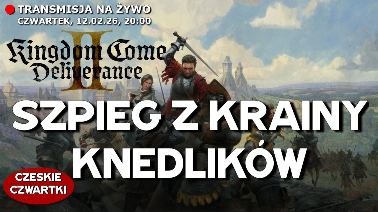 Szpieg z Krainy Knedlików! Kingdom Come: Deliverance II po czesku (25)