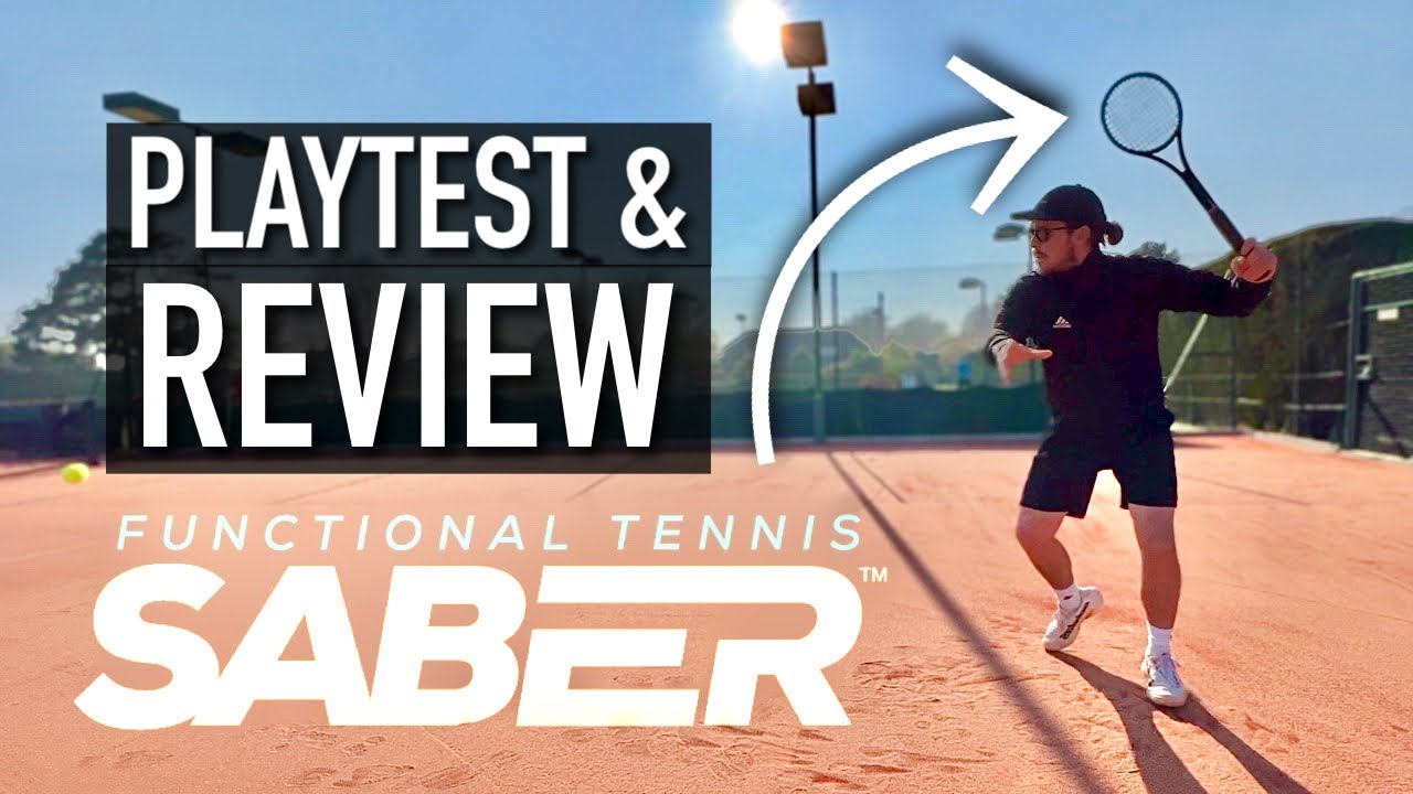 The Functional Tennis Saber (Playtest and Review) #tennis