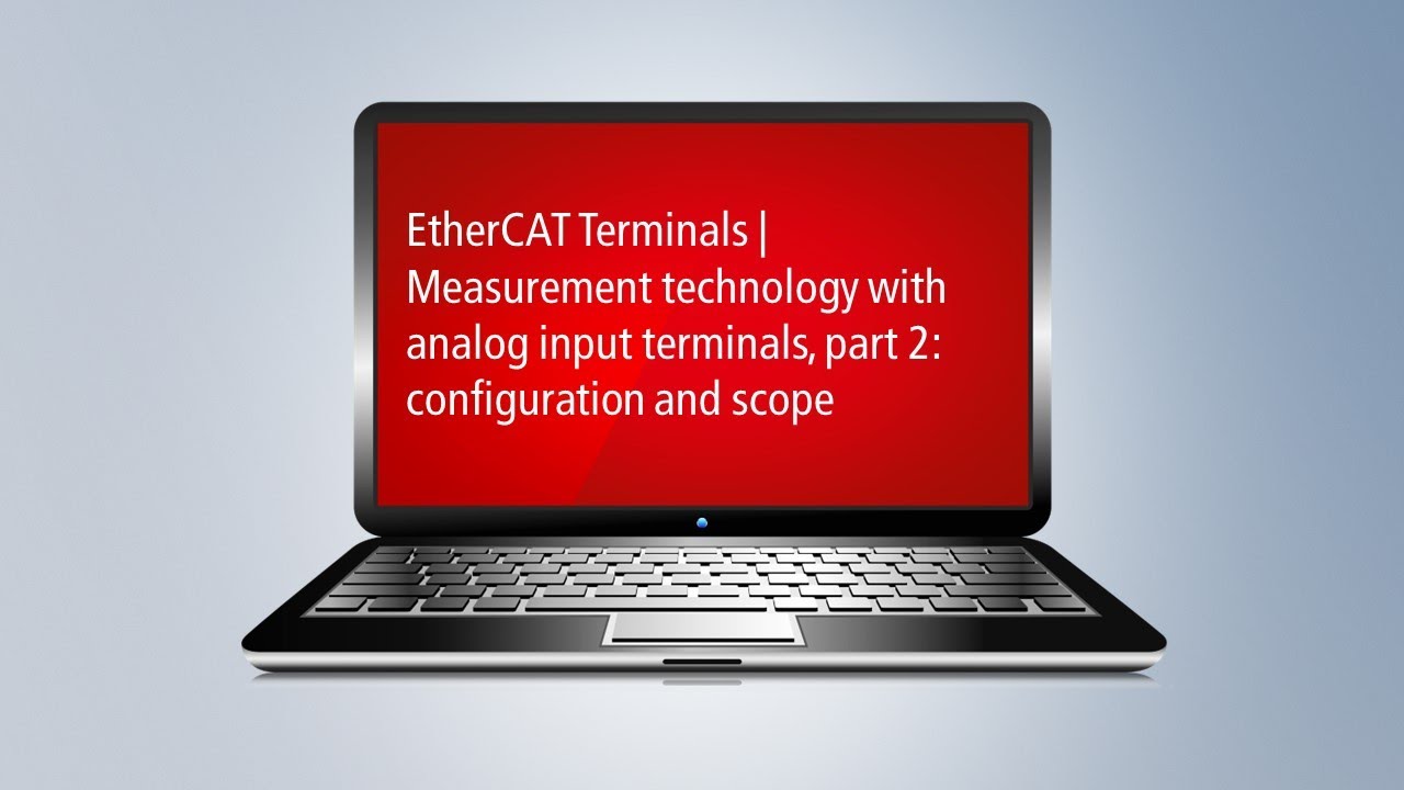 Measurement technology easily configured: Analog EtherCAT input terminals