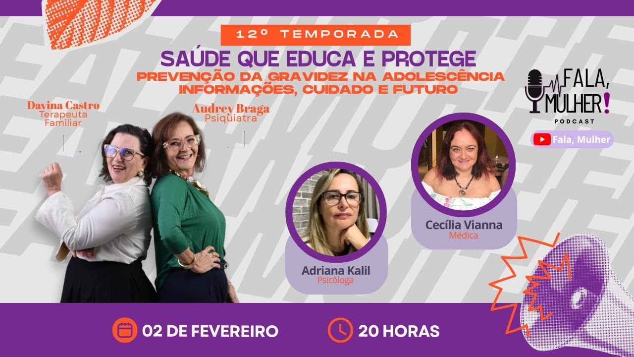 Saúde que educa e protege | Prevenção da gravidez na adolescência informações, cuidados e futuro 12º