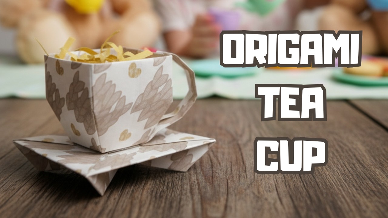 Origami Tea Cup Instruction