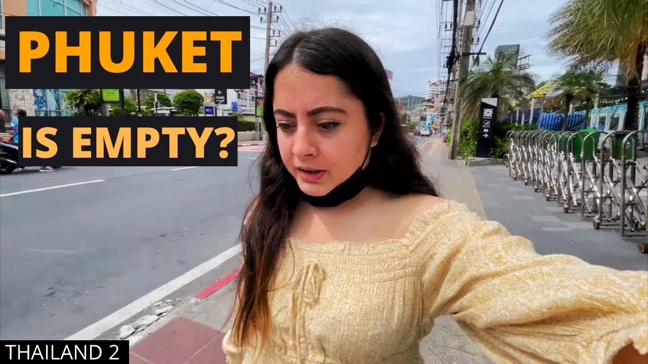 NO TOURIST IN PHUKET? BANGLA STREET DURING DAY IS EMPTY