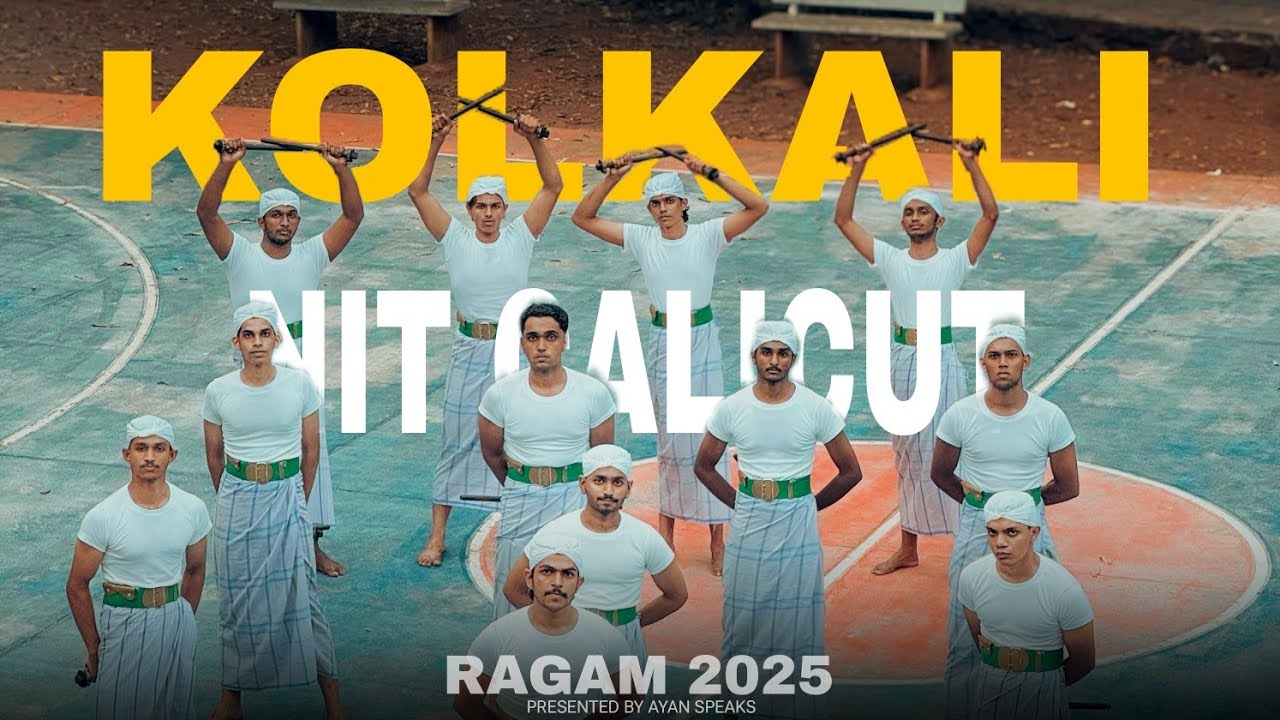 NIT Calicut | Kolkali by NITC Students | Ragam 2025