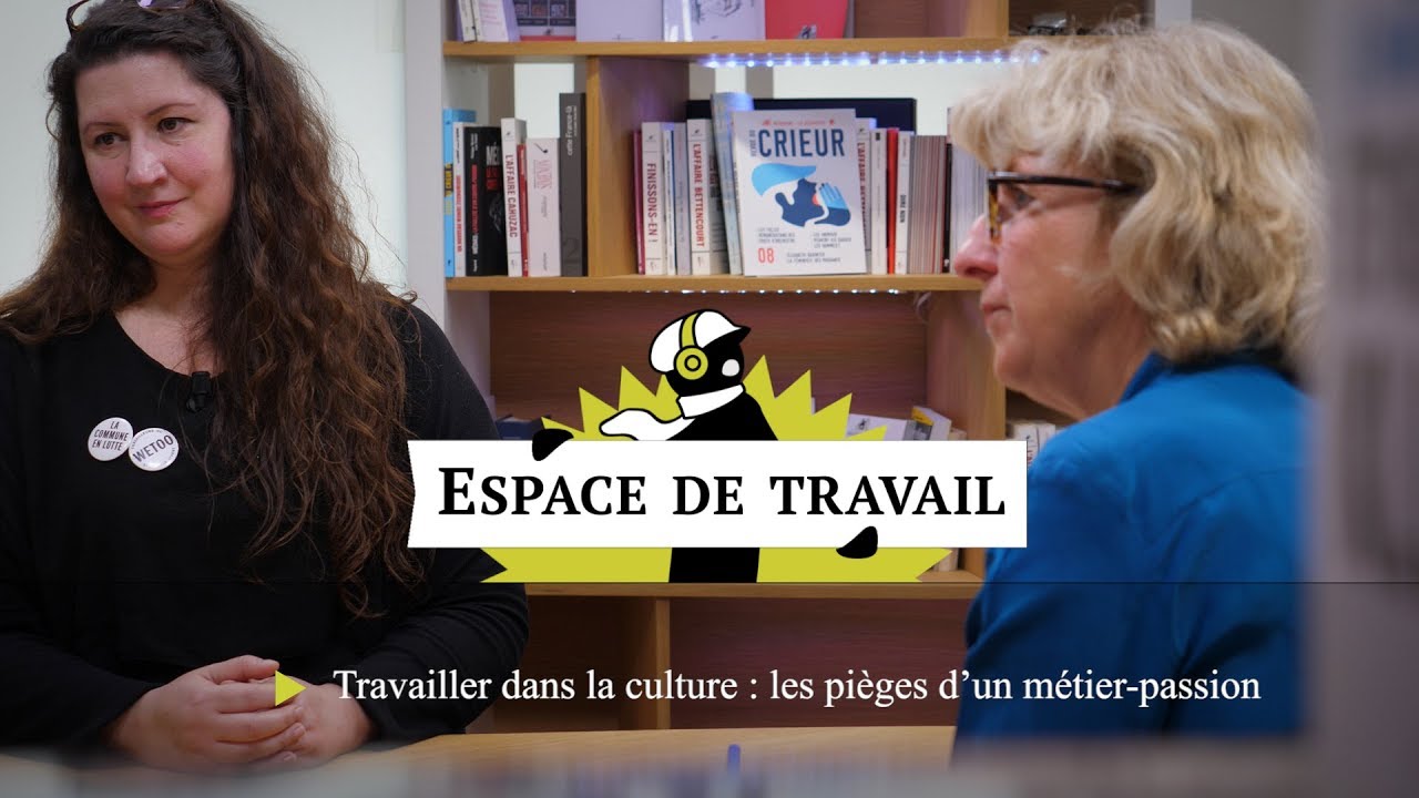 Travailler dans le spectacle vivant: les pi&egrave;ges d&rsquo;un &laquo; m&eacute;tier passion &raquo;