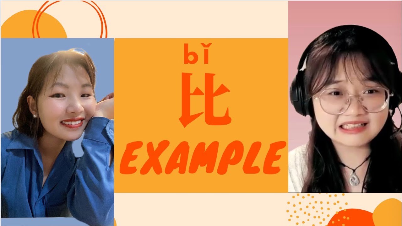 （02）3 Structures of COMPARATIVE Sentences | Chinese | Mandarin | HSK ｜中文｜普通话 ｜比较句