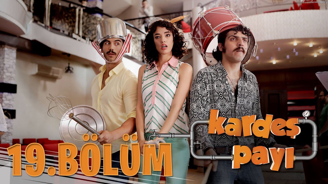 Kardeş Payı 19.B&ouml;l&uuml;m (Bipsiz Versiyon)