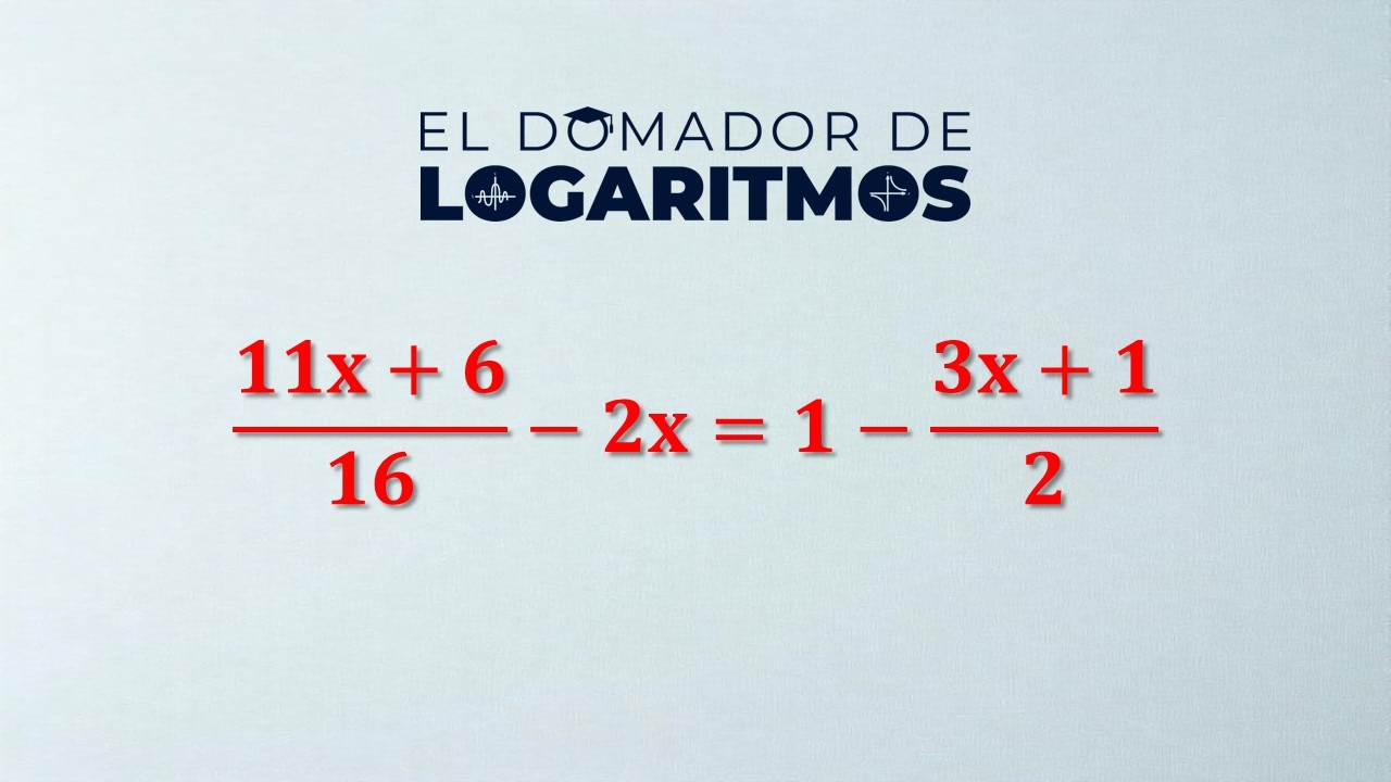 Ecuaciones de 1er Grado - Video 5 - Ejercicio #4