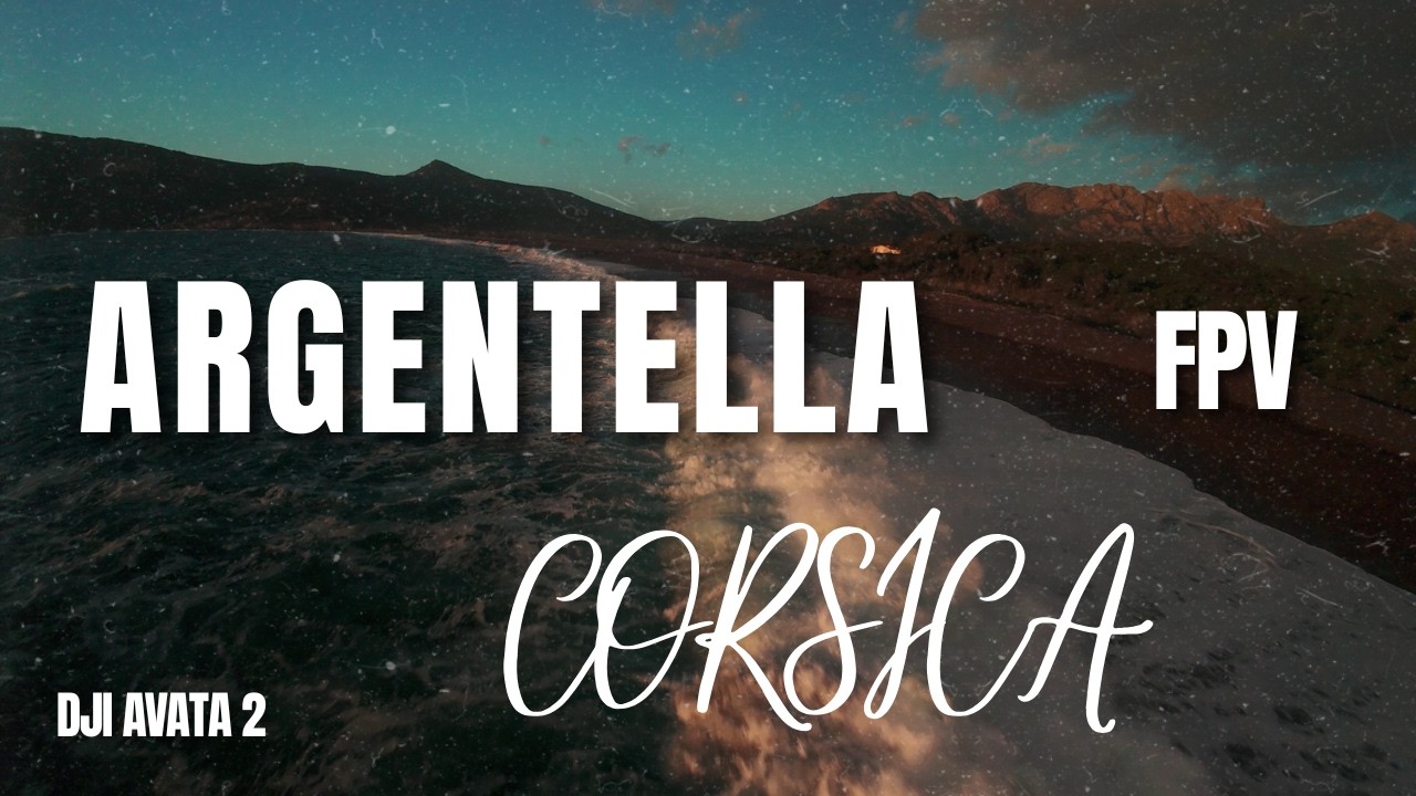 Argentella | Hidden Paradise in Corsica 🏝️ | Dji Avata 2 FPV